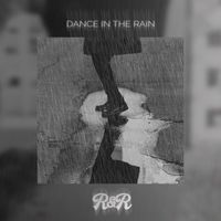 Dance in the Rain by Rise & Rejoice Worship