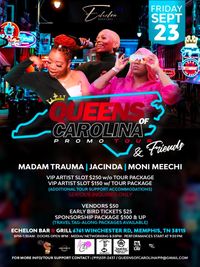 Queens Of Carolina & Friends Promo Tour 