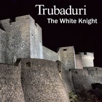 The White Knight by Trubaduri 