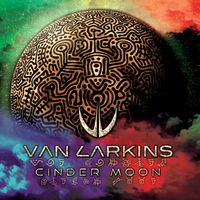 Cinder Moon by Van Larkins