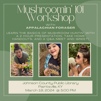 Mushroomin’ 101 Workshop (In Person)