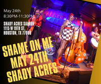 Shame On Me at Shady Acres
