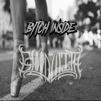 Bytch Inside by Blood of Lilith
