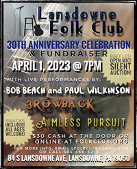 Lansdowne Folk Club 30th Anniversary Fundraiser