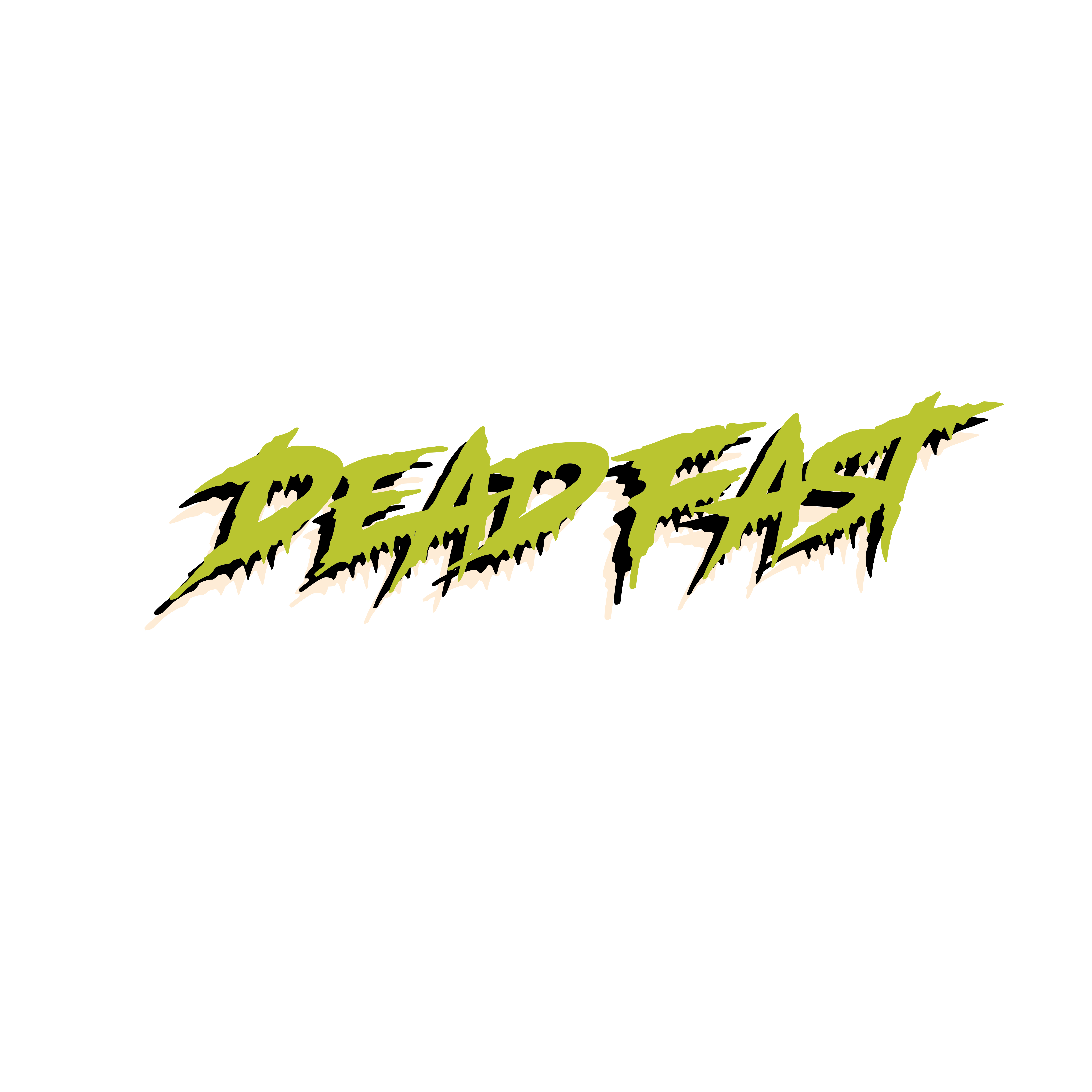 dead fast