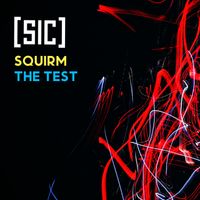 Squirm EP by [sic]