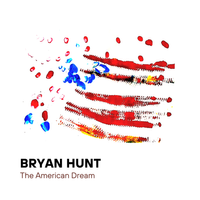 The American Dream  by Bryan Hunt