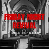 FRIDAY NIGHT REVIVAL SHOUT PACK