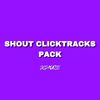 SHOUT CLICKTRACK PACK