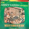 We're Off To Dublin in the Green: Abbey Tavern Singers