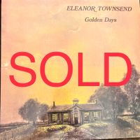 Golden Days: Eleanor Townsend