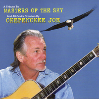 Masters of the Sky SALE by Okefenokee Joe