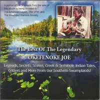 The Best of the Legendary Okefenokee Joe SALE by Okefenokee Joe