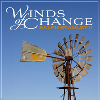 Winds of Change by Ralph Stanley II