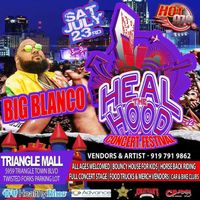 Heal The Hood Concert & Festival
