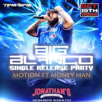 Big Blanco Single Release Party