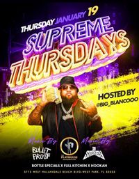 Supreme Thursdays 