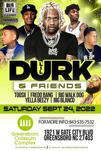 Lil Durk & Friends
