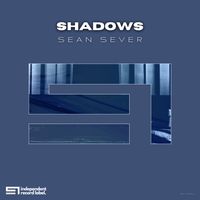 [Hypnotic Techno] Sean Sever - Shadows (Original Mix) Premiere @ 14:00 UTC