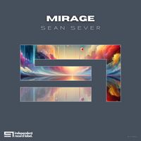 Mirage by Sean Sever