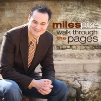 Walk Through The Pages by Miles Pike