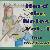 Herd The Notes Vol.1 by Lou Michael