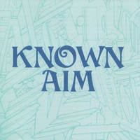 Known Aim by Lou Michael