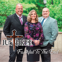 Faithful to the End by Just Three
