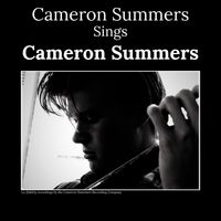 Cameron Summers Sings Cameron Summers by Cameron Summers