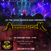 AfterShock Rocks In the Zone