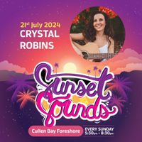 Crystal Robins | Sunset Sounds at Cullen Bay