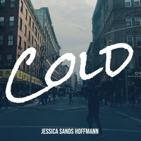 Cold by Jessica Sands Hoffmann 