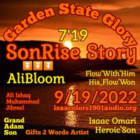 Garden State Glory _ SonRise Story Part 1 by Ali Ishaq Muhammad Jibreel