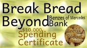10.Break Bread Beyond Benzes of Mercedes Bank _ $10,000 Spending Certificates