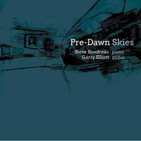Pre-Dawn Skies by Steve Boudreau & Garry Elliott
