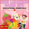 Kids Learning Game SFX: Educational Essentials