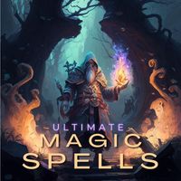 Ultimate Magic Spells by Cyberwave Orchestra