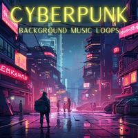 Sci Fi Cyberpunk Background Music Loops