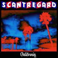 California EP by Scant Regard