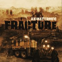 Fracture by Animattronic
