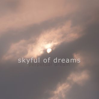 Skyful of Dreams