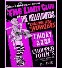 The Limit Club w/ The Hellflowers