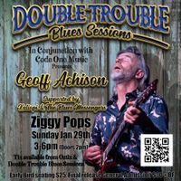 GEOFF ACHISON + KALIOPI & THE BLUES MESSENGERS DOUBLE TROUBLE BLUES SESSIONS