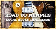 2024 'Road To Memphis' Local Blues Challenge - Solo/Duo - Wednesday, April 17/24