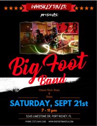 BIG FOOT COMES HOME TO WHISKEY RIVER