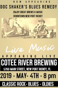 DOC SHAKER'S BLUES REMEDY DUO @ COTEE RIVER BREWING