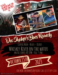 Doc Shaker's Blue's Remedy Trio at Whiskey River on the Water 
