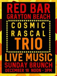 The Cosmic Rascals trío Red Bar brunch
