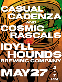 The Cosmic Rascals & Casual Cadenza at Idyll Hounds