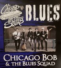 Chicago Bob and the Blues Squad